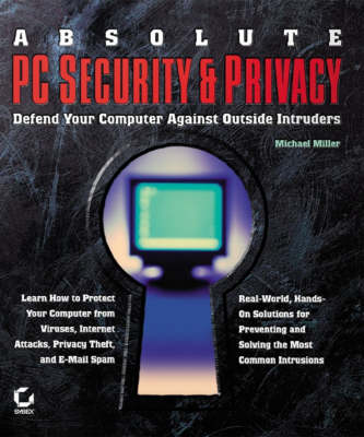 Book cover for Absolute PC Security and Privacy