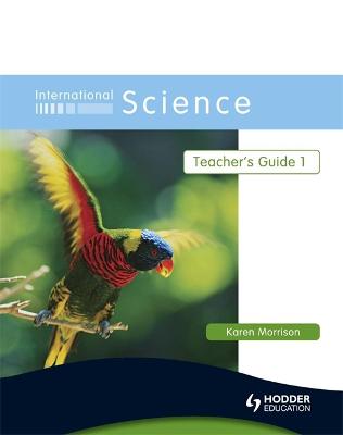 Book cover for International Science Teacher's Guide 1