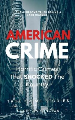 Book cover for American Crime