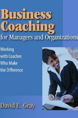 Cover of Business Coaching for Managers and Organizations