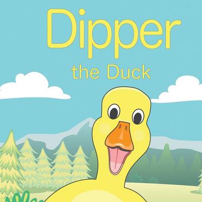 Cover of Dipper the Duck