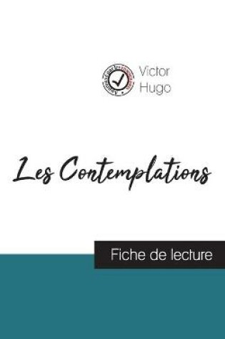 Cover of Les Contemplations de Victor Hugo (fiche de lecture et analyse complete de l'oeuvre)