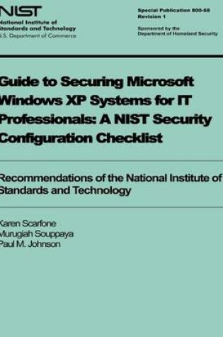 Cover of Guide to Securing Microsoft Windows XP Systems for IT Professionals
