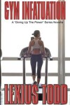 Book cover for Gym Infatuation