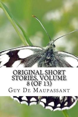 Book cover for Original Short Stories, Volume 8 (of 13)