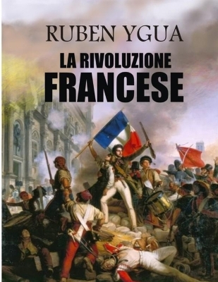 Book cover for La Rivoluzione Francese