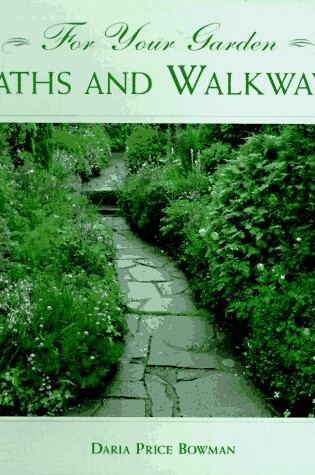 Cover of Your Garden Paths and Walkways