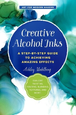 Cover of Creative Alcohol Inks