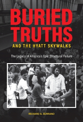 Book cover for Buried Truths and the Hyatt Skywalks