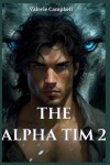 Book cover for The Alpha Tim 2