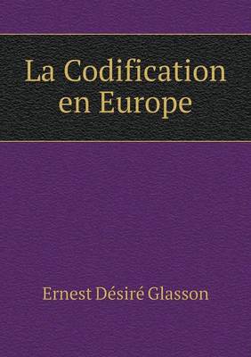 Book cover for La Codification en Europe