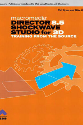 Cover of Macromedia Director 8.5 Shockwave Studio for 3D