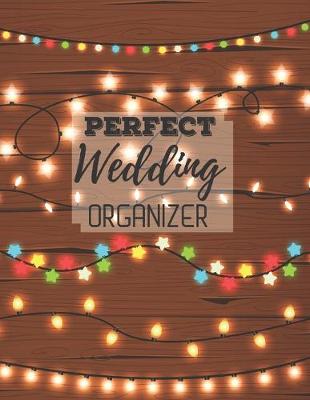 Book cover for Perfect Wedding Organizer