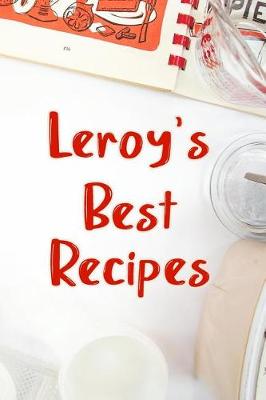 Book cover for Leroy's Best Recipes