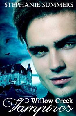 Book cover for The Willow Creek Vampires Series