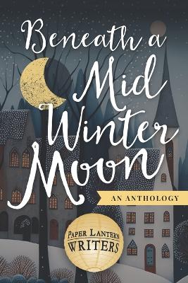 Book cover for Beneath a Midwinter Moon