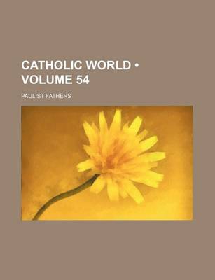 Book cover for Catholic World (Volume 54)