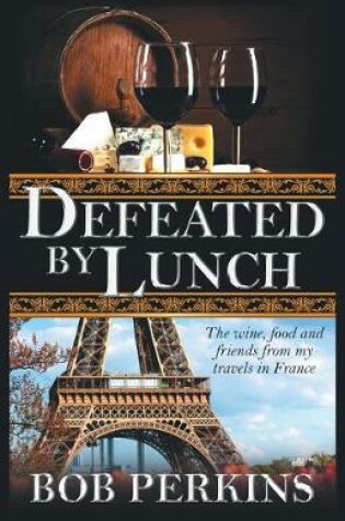 Cover of Defeated by Lunch