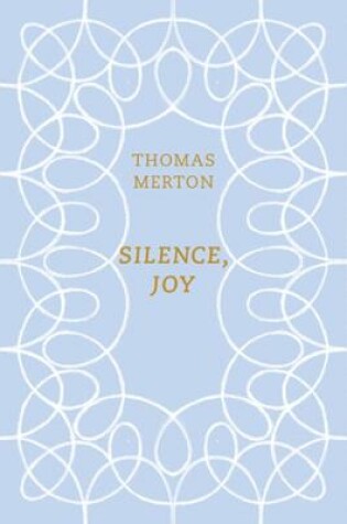 Cover of Silence, Joy