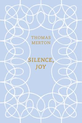 Book cover for Silence, Joy