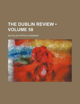 Book cover for The Dublin Review (Volume 58)