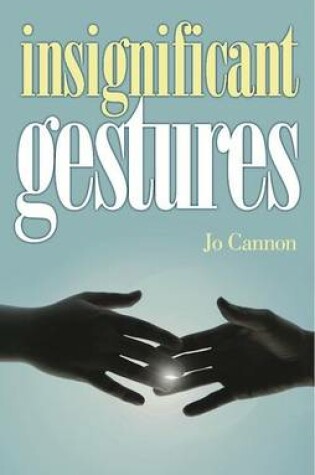 Cover of Insignificant Gestures