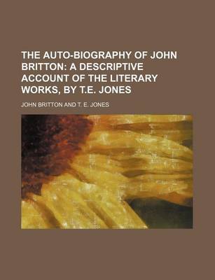 Book cover for The Auto-Biography of John Britton
