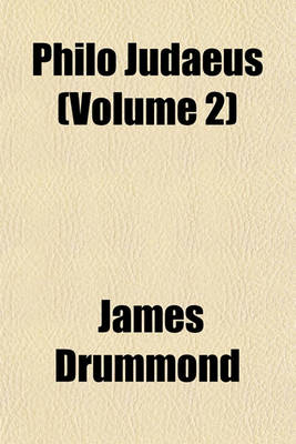 Book cover for Philo Judaeus (Volume 2)