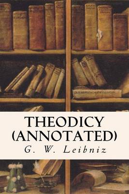 Book cover for Theodicy (Annotated)