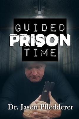Book cover for Guided Prison Time