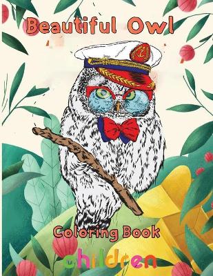 Book cover for Beautiful owl Coloring Book children