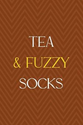 Book cover for Tea & Fuzzy Socks