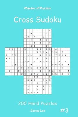 Book cover for Master of Puzzles Cross Sudoku - 200 Hard Puzzles Vol.3