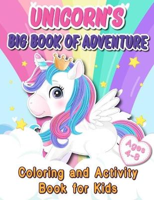 Book cover for Unicorn's Big Book of Adventure