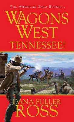 Book cover for Wagons West: Tennessee
