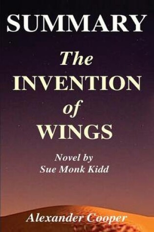 Cover of Summary - The Invention of Wings