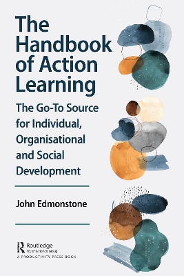 Cover of The Handbook of Action Learning