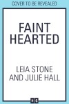 Book cover for Faint Hearted