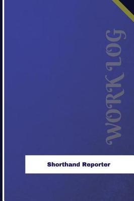 Book cover for Shorthand Reporter Work Log