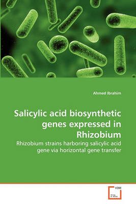 Book cover for Salicylic acid biosynthetic genes expressed in Rhizobium