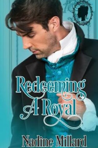 Cover of Redeeming A Royal