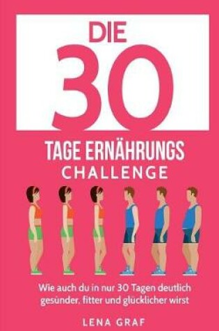 Cover of Die 30 Tage Ernahrungs-Challenge