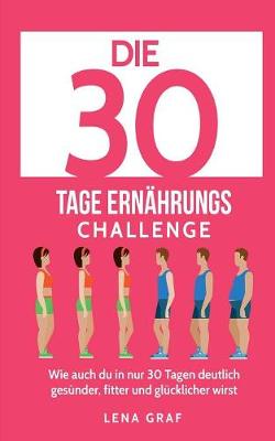 Book cover for Die 30 Tage Ernahrungs-Challenge