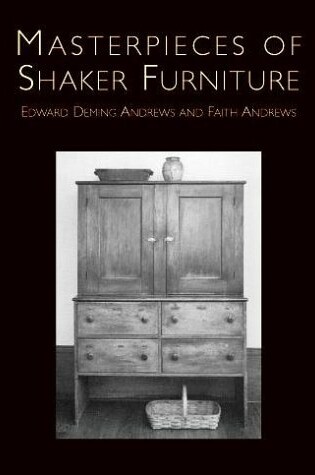 Cover of Masterpieces of Shaker Furniture