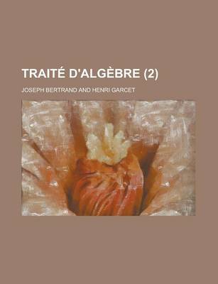 Book cover for Traite D'Algebre (2 )