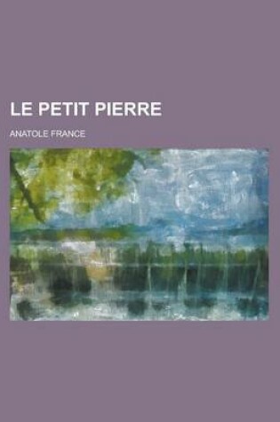 Cover of Le Petit Pierre