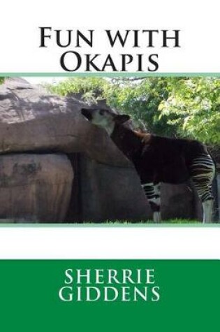 Cover of Fun with Okapis