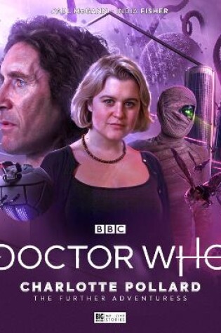 Cover of Doctor Who - The Eighth Doctor Adventures: Charlotte Pollard - The Further Adventuress