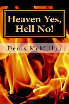 Book cover for Heaven Yes, Hell No!