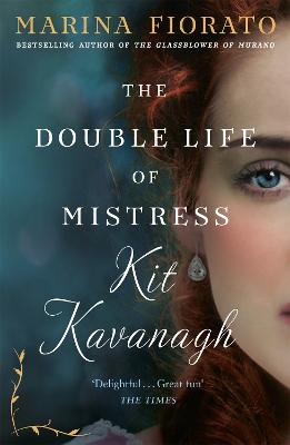 Book cover for The Double Life of Mistress Kit Kavanagh